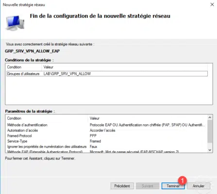 Stratégie configurée pour l'accès au serveur VPN / Policy configured for VPN server access