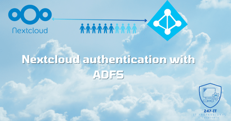 Nextcloud : configurer l&rsquo;authentification SAML avec ADFS