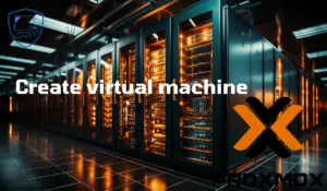 Proxmox : créer une machine virtuelle