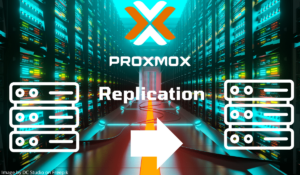 Proxmox : réplication des VM entre 2 serveurs Proxmox