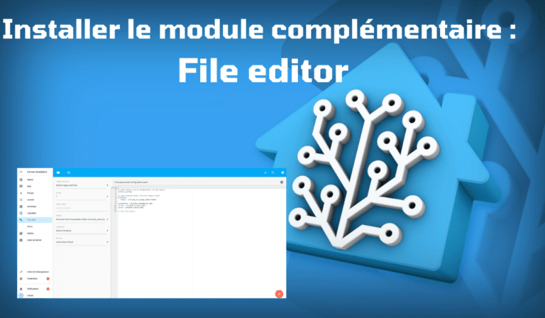 Home Assistant : installer l’éditeur de fichiers