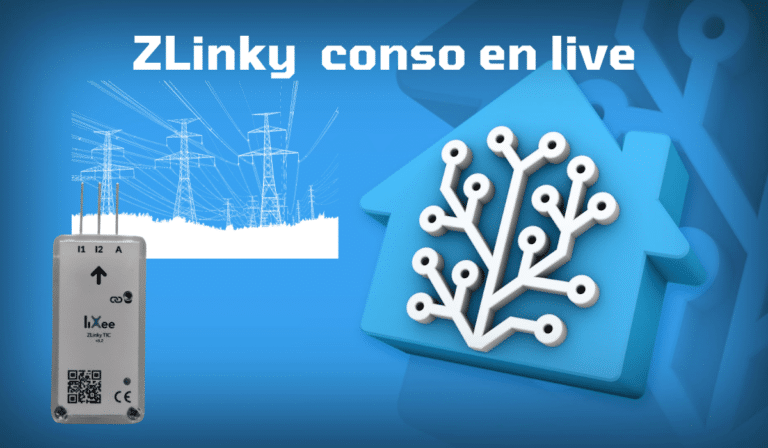 Home Assistant : afficher sa consommation électrique en temps réel avec Zlinky