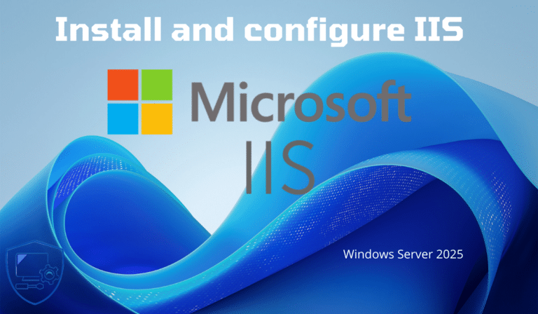 Windows Server 2025: Install IIS Web Server