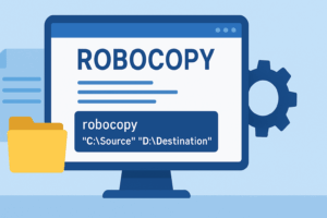 How to use Robocopy on Windows: complete guide with practical examples